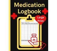 Medication LogBook Large Print : An Daily Medical Log Book for Seniors to Record Medicines/Supplements and Side Effects