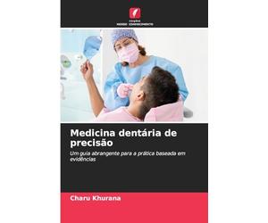 Medicina dentária de precisão: Um guia abrangente para a prática baseada em evidências