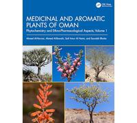 Medicinal and Aromatic Plants of Oman: Phytochemistry and Ethno-Pharmacological Aspects, Volume 1