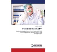 Medicinal Chemistry: Drug Discovery and Design, Pharmacokinetics and Pharmacodynamics, Natural Products and Phytochemistry