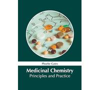 Medicinal Chemistry: Principles and Practice