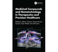 Medicinal Compounds and Nanotechnology in Therapeutics and Precision Healthcare