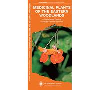 Medicinal Plants of the Eastern Woodlands: A Waterproof Folding Guide to Familiar Species (Pathfinder Outdoor Survival Guide Series)