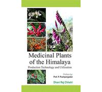 Medicinal Plants Of The Himalaya: Production Technology And Utilization