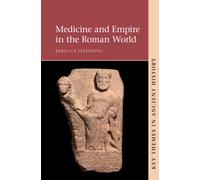 Medicine and Empire in the Roman World