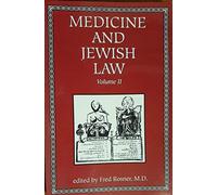 Medicine and Jewish Law: II (Medicine & Jewish Law)
