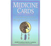 Medicine Cards: The Discovery of Power Through the Ways of Animals