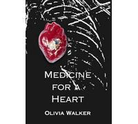 Medicine for a Heart