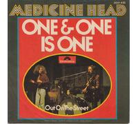 MEDICINE HEAD - MEDICINE HEAD / ONE & ONE IS ONE / Out On The Street / 1973 / Bildhülle / Polydor # 2001432 / Deutsche Pressung / 7" Vinyl Single Schallplatte