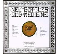 Medicine Head - New Bottles Old Medicine