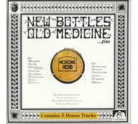Medicine Head - New Bottles-Old Medicine..Plus