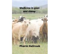 Medicine in goat and sheep