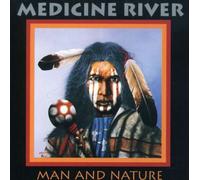 Medicine River - Man & Nature