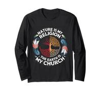 Medicine Wheel Nature Is My Religion The Earth Is My Church Long Sleeve T-Shirt