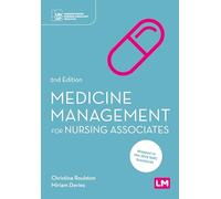 Medicines Management for Nursing Associates (Understanding Nursing Associate Practice)