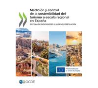 Medición y control de la sostenibilidad del turismo a escala regional en España