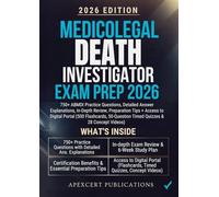 MEDICOLEGAL DEATH INVESTIGATOR EXAM PREP 2026: 750+ ABMDI Practice Questions, Detailed Answer Explanations, In-Depth Review, Preparation Tips + Access ... Timed Quizzes & 28 Concept Videos)