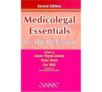 Medicolegal Essentials in Healthcare