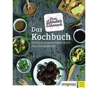 Medienhaus Aach Dreiländerschmeck - Das Kochbuch: Eine kulinarische (Paperback)