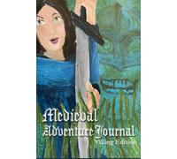 Medieval Adventure Journal: Viking Edition (Adventures of Raoul the Great)