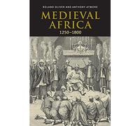 Medieval Africa 1250 - 1800