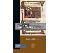 Medieval Antisemitism? (Past Imperfect)