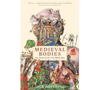 Medieval Bodies: Life, Death and Art in the Middle Ages (Main)