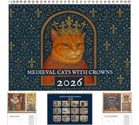 Medieval Cats With Crowns Calendar 2026, 12 Month Mystery And Charm Calendars, Funny Royal Cat Art Wall Calendar, Each Month Showcases A Noble Cat Wearing A Crown, Gift For Cat Lovers