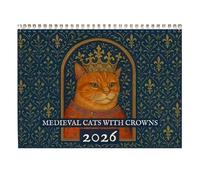 Medieval Cats with Crowns Calendar 2026, Medieval Cat Wall Calendar 2026, Renaissance Style Cat Paintings, Unique White Elephant Gag Gift, for Cat Lovers (1PC)