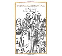 Medieval Cautionary Tales: An Anthology