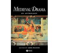 Medieval Drama: An Anthology (Blackwell Anthologies)