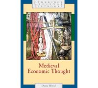 Medieval Economic Thought (Cambridge Medieval Textbooks)