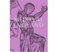 Medieval England: An Encyclopedia: 3 (Routledge Encyclopedias of the Middle Ages)