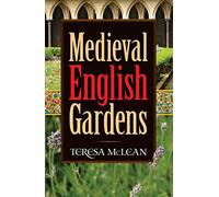 Medieval English Gardens