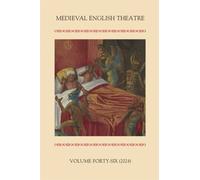 Medieval English Theatre 46