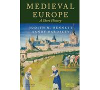 Medieval Europe: A Short History – Oxford University Press