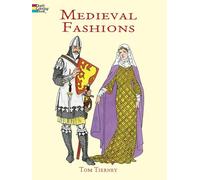 Medieval Fashions Coloring Book (Dover Fashion Coloring Book)