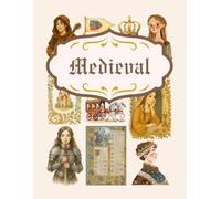 Medieval for Junk Journal and Scrapbooking: | Medieval: +160 elements | One-Sided Decorative Paper | Perfect for Card Making, Scrapbooking , Paper Crafting |