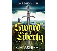 Medieval III - Sword of Liberty
