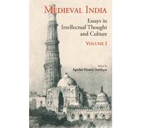 Medieval India: v. 1: Essays in Intellectual Thought and Culture