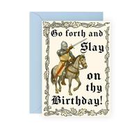 Medieval Knight Birthday Card - “Go Forth and Slay” - Warrior Card for Men, Dad, Husband, Brother, Boyfriend, Cousin, Nephew, Lads, Mate, Colleague, Boys - Comes with Fun Stickers