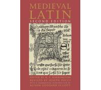 Medieval Latin: Second Edition