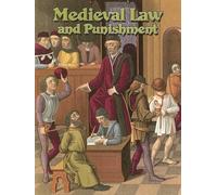 Medieval Law and Punishment (Medieval World)