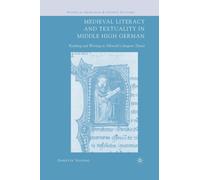 Medieval Literacy and Textuality in Middle High German : Reading and Writing in Albrecht's Jungerer Titurel