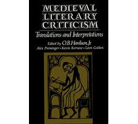 Medieval Literary Criticism: Translations and Interpretations