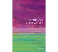 Medieval Literature: A Very Short Introduction