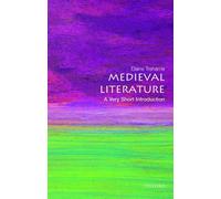 Medieval Literature: A Very Short Introduction (Very Short Introductions)