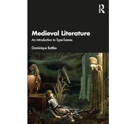 Medieval Literature: An Introduction to Type-Scenes