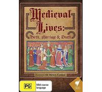 Medieval Lives: Birth, Marriage And Death [DVD]