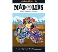 Medieval Mad Libs: World's Greatest Word Game